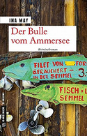 Der Bulle vom Ammersee