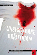 Westend 17 / Der unsichtbare Bräutigam