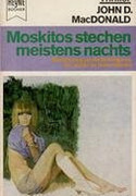 Moskitos stechen meistens nachts