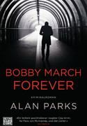 Bobby March forever