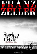 Sterben ist das Letzte