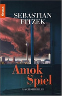 Das Amokspiel