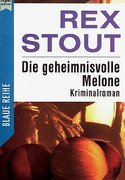 Die geheimnisvolle Melone