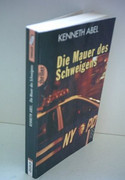 Die Mauer des Schweigens