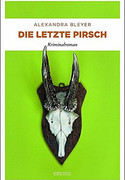 Die letzte Pirsch