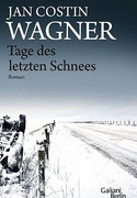Tage des letzten Schnees