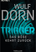Trigger - Das Böse kehrt zurück