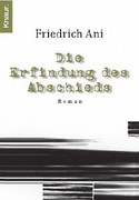 Die Erfindung des Abschieds