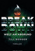 Breakdown - Welt am Abgrund