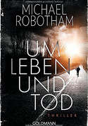 Um Leben und Tod