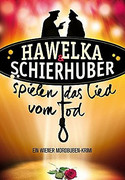 Hawelka & Schierhuber spielen das Lied vom Tod