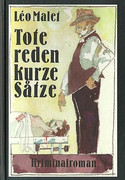 Tote reden kurze Sätze