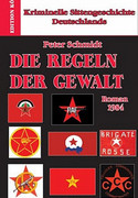 Die Regeln der Gewalt