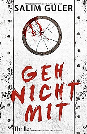 Geh nicht mit