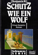 Wie ein Wolf