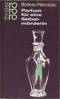 Parfum für eine Selbstmörderin
