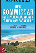Der Kommissar und die verschwundenen Frauen von Barneville
