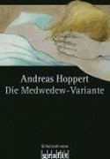 Die Medwedew-Variante