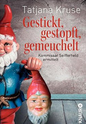 Gestickt, gestopft, gemeuchelt