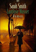 Lautlose Wasser