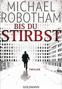 Bis du stirbst