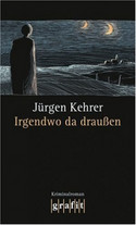 Irgendwo da draußen
