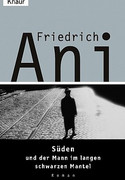 Süden und der Mann im langen schwarzen Mantel