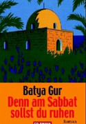 Denn am Sabbat sollst du ruhen
