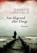 Am Abgrund aller Dinge