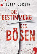 Die Bestimmung des Bösen