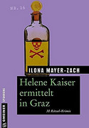 Helene Kaiser ermittelt in Graz