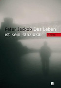 Das Leben ist kein Tanzlokal