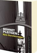 Kein Durchkommen