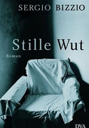 Stille Wut