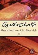 Alter schützt vor Scharfsinn nicht