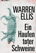 Ein Haufen toter Schweine