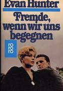 Fremde, wenn wir uns begegnen