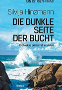 Die dunkle Seite der Bucht