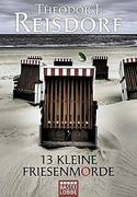 13 kleine Friesenmorde