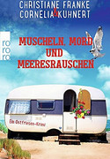 Muscheln, Mord und Meeresrauschen
