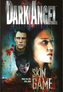 Dark Angel - Skin Game