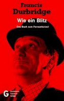 Wie ein Blitz