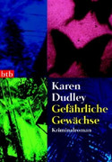 Gefährliche Gewächse