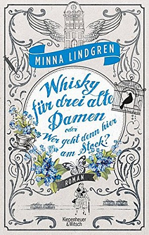 Whisky für drei alte Damen oder Wer geht hier am Stock?