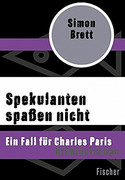 Spekulanten spaßen nicht