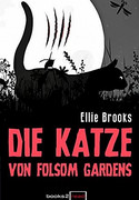 Die Katze von Folsom Gardens