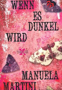 Wenn es dunkel wird