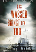 Das Wasser bringt den Tod