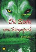 Die Bestie vom Bürgerpark