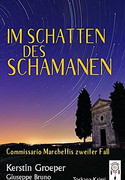 Im Schatten des Schamanan